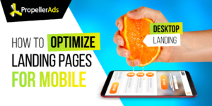 How to optimize landing pages for mobile