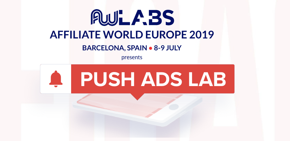 Affiliate World Europe 2019 - Push Lab